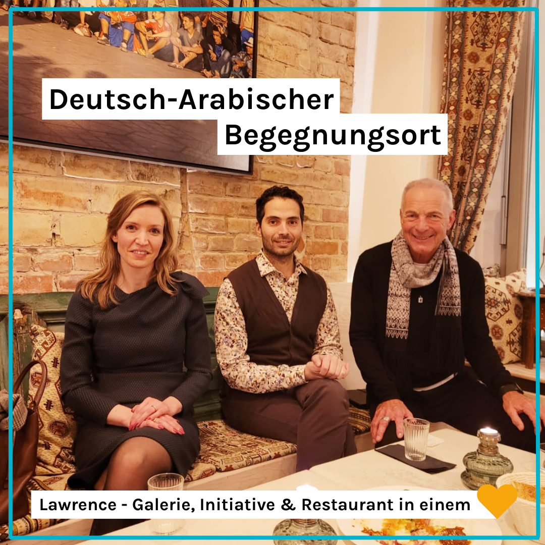 Read more about the article Deutsch-Arabischer Begegnungsort